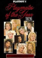 Watch Playboy Playmates of the Year: The 90\'s M4uhd