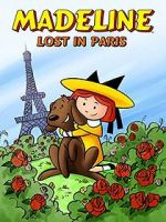 Watch Madeline: Lost in Paris M4uhd