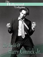 Watch Hollywood Collection: The Worlds of Harry Connick Jr. M4uhd