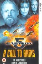Watch Babylon 5 A Call to Arms M4uhd