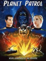 Watch Planet Patrol M4uhd