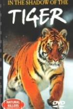 Watch National Geographic In The Shadow of The Tiger M4uhd