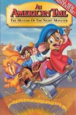 Watch An American Tail The Mystery of the Night Monster M4uhd