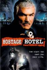 Watch Hard Time Hostage Hotel M4uhd
