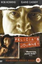 Watch Felicia's Journey M4uhd