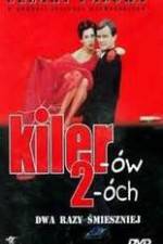 Watch Kilerów 2-óch M4uhd