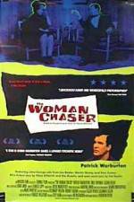 Watch The Woman Chaser M4uhd