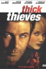 Watch Thick as Thieves M4uhd