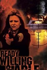 Watch Ready, Willing &amp; Able M4uhd