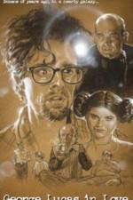 Watch George Lucas in Love M4uhd