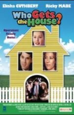 Watch Who Gets the House? M4uhd