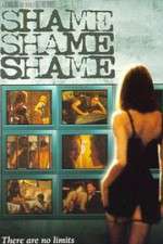 Watch Shame, Shame, Shame M4uhd