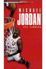 Watch Michael Jordan His Airness M4uhd