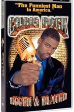 Watch Chris Rock Bigger & Blacker M4uhd