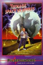 Watch Teenage Space Vampires M4uhd