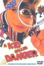 Watch A Kid Called Danger M4uhd