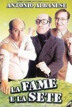 Watch La fame e la sete M4uhd