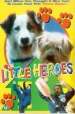 Watch Little Heroes M4uhd