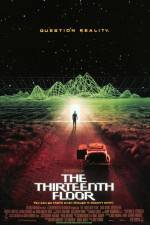 Watch The Thirteenth Floor M4uhd