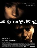 Watch Sombre M4uhd