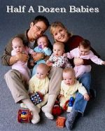 Watch Half a Dozen Babies M4uhd