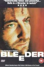Watch Bleeder M4uhd