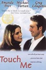 Watch Touch Me M4uhd