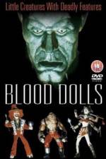 Watch Blood Dolls M4uhd