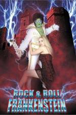 Watch Rock 'n' Roll Frankenstein M4uhd