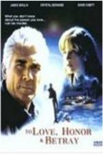 Watch To Love Honor &amp; Betray M4uhd