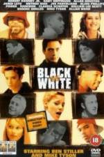 Watch Black and White M4uhd
