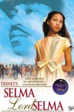 Watch Selma Lord Selma M4uhd