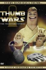 Watch Thumb Wars: The Phantom Cuticle M4uhd