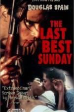 Watch The Last Best Sunday M4uhd