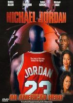 Watch Michael Jordan: An American Hero M4uhd