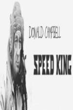 Watch Donald Campbell Speed King M4uhd