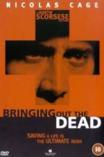 Watch Bringing Out the Dead M4uhd