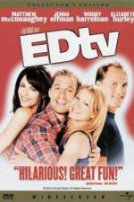Watch Edtv M4uhd