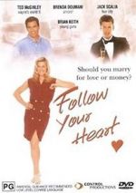 Watch Follow Your Heart M4uhd