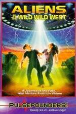 Watch Aliens in the Wild, Wild West M4uhd
