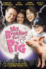 Watch My Brother the Pig M4uhd