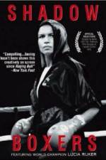 Watch Shadow Boxers M4uhd